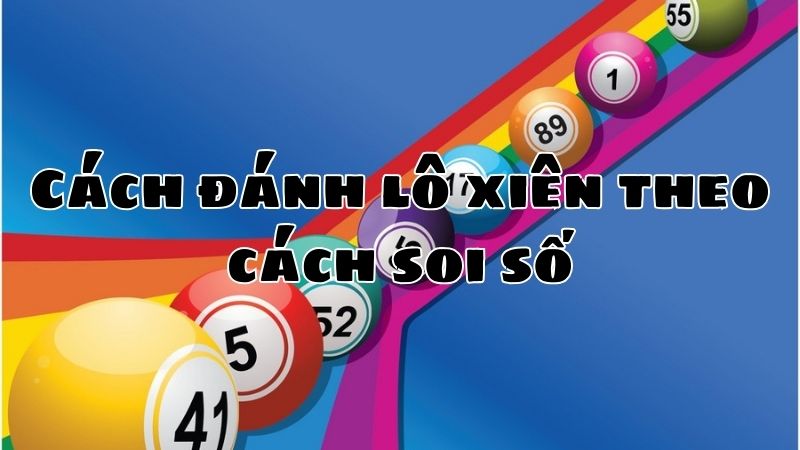 Các Mẹo Chơi Lô Xiên Online Tại 18WIN